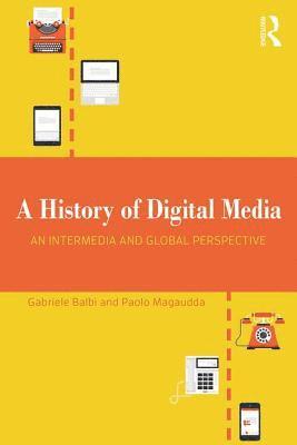 A History of Digital Media 1