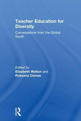 Elizabeth Walton, Ruksana Osman, Johannesburg) Walton, Elizabeth (University of the Witwatersrand, South Africa) Osman, Ruksana (University of Witswatersrand - Teacher Education for Diversity, Inbunden