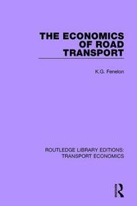 bokomslag The Economics of Road Transport