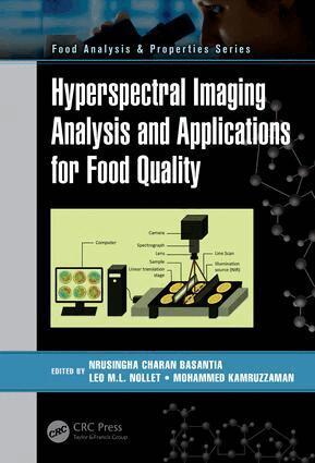 N.C. Basantia, Leo M.L. Nollet, Mohammed Kamruzzaman - Hyperspectral Imaging Analysis and Applications for Food Quality, Inbunden