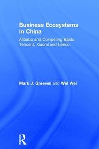 bokomslag Business Ecosystems in China