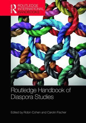 Robin Cohen, Carolin Fischer - Routledge Handbook of Diaspora Studies, Inbunden