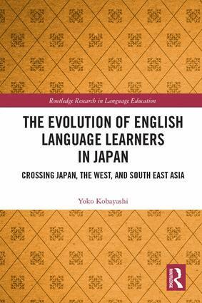 Yoko Kobayashi - Evolution of English Language Learners in Japan, Inbunden