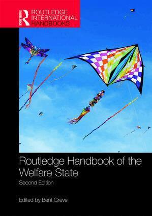 Bent Greve - Routledge Handbook of the Welfare State, Inbunden