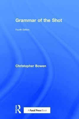 Grammar of the Shot