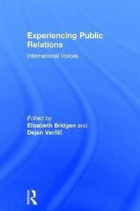 bokomslag Experiencing Public Relations
