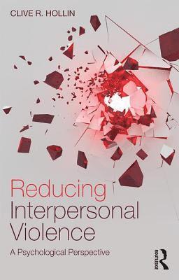 Reducing Interpersonal Violence 1