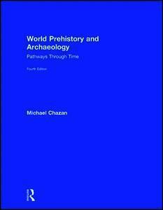 World Prehistory and Archaeology