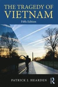 bokomslag The Tragedy of Vietnam