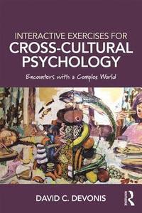 bokomslag Interactive Exercises for Cross-Cultural Psychology