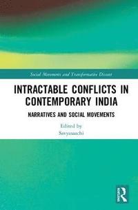 bokomslag Intractable Conflicts in Contemporary India