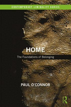 Paul O'Connor - Home: The Foundations of Belonging, Inbunden