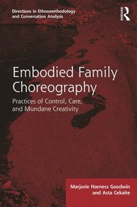 bokomslag Embodied Family Choreography