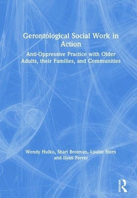 bokomslag Gerontological Social Work in Action