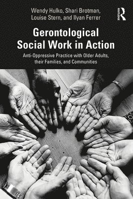 Gerontological Social Work in Action 1