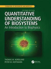 bokomslag Quantitative Understanding of Biosystems