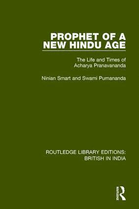 Ninian Smart, Swami Purnananda - Prophet of a New Hindu Age, Häftad