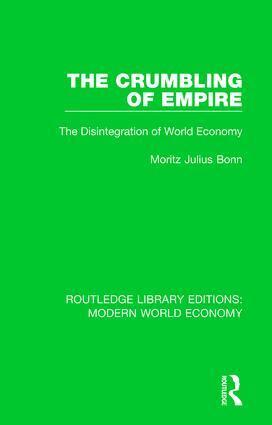M. J. Bonn - Crumbling of Empire, Häftad