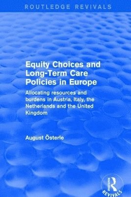 bokomslag Revival: Equity Choices and Long-Term Care Policies in Europe (2001)