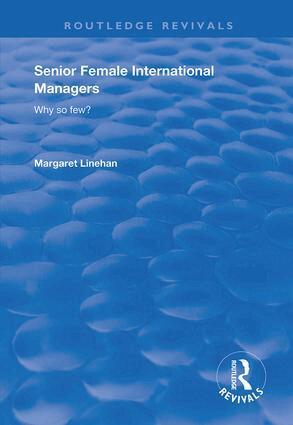 Margaret Linehan - Senior Female International Managers, Inbunden