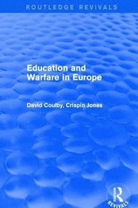 bokomslag Education and Warfare in Europe