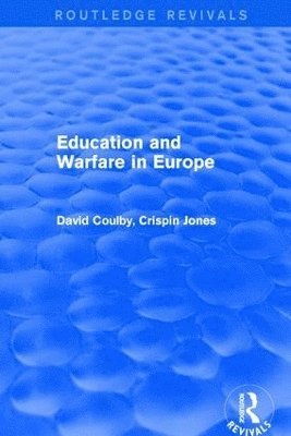 Education and Warfare in Europe 1