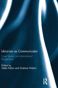 bokomslag Librarian as Communicator