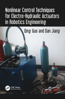 Nonlinear Control Techniques for Electro-Hydraulic Actuators in Robotics Engineering 1