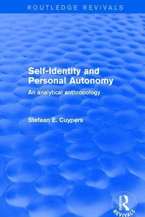 Stefaan E. Cuypers - Self-Identity and Personal Autonomy, Inbunden