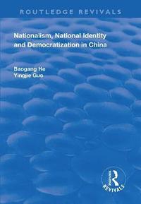 bokomslag Nationalism, National Identity and Democratization in China