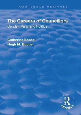 The Careers of Councillors: Gender, Party and Politics 1