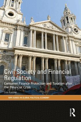 Lisa Kastner - Civil Society and Financial Regulation, Inbunden