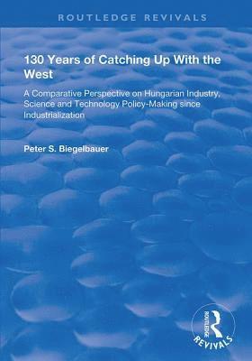 bokomslag 130 Years of Catching Up with the West