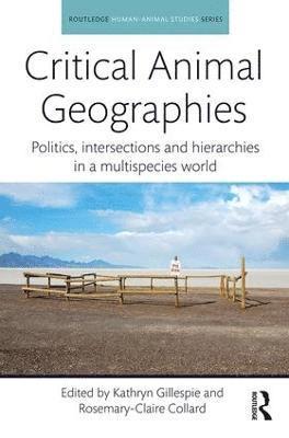 Critical Animal Geographies 1