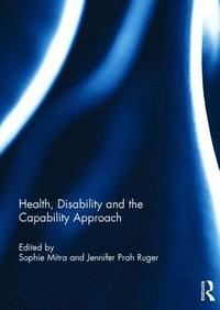 bokomslag Health, Disability and the Capability Approach