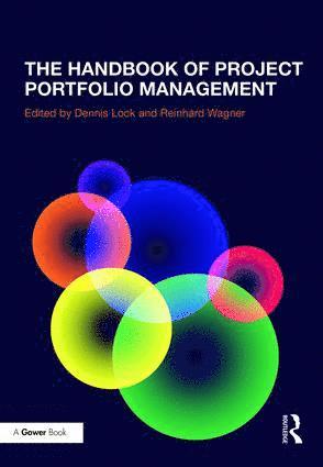 Dennis Lock, Reinhard Wagner - Handbook of Project Portfolio Management, Inbunden