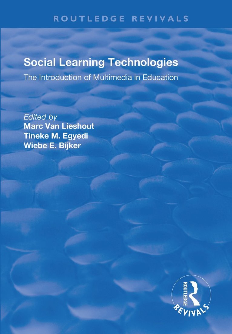 Marc Lieshout, Tineke Egyedi, Wiebe Bijker - Social Learning Technologies, Häftad