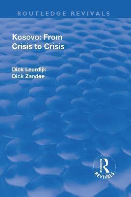 bokomslag Kosovo: From Crisis to Crisis