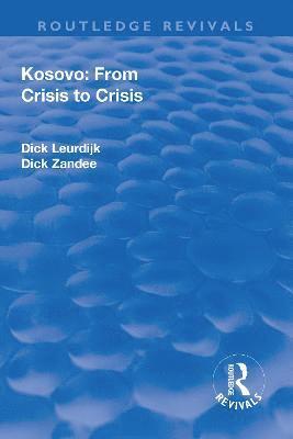 bokomslag Kosovo: From Crisis to Crisis