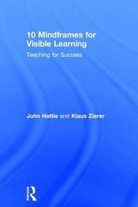 bokomslag 10 Mindframes for Visible Learning