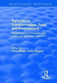 bokomslag Agricultural Transformation, Food and Environment