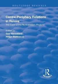 bokomslag Centre-periphery Relations in Russia