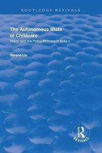 bokomslag Autonomous State of Childcare