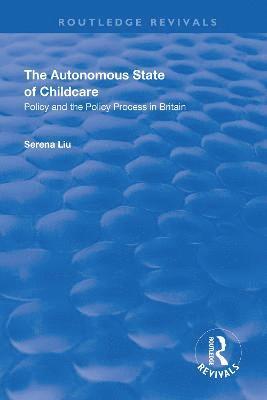 bokomslag Autonomous State of Childcare
