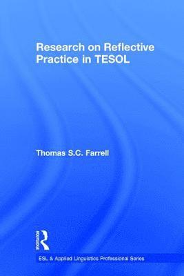 Research on Reflective Practice in TESOL 1