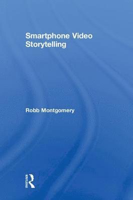 Smartphone Video Storytelling 1