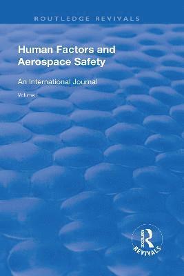 Human Factors and Aerospace Safety 1