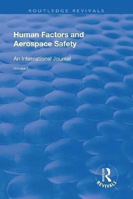 Human Factors and Aerospace Safety 1