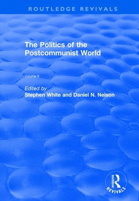 The Politics of the Postcommunist World 1