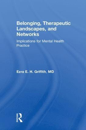 bokomslag Belonging, Therapeutic Landscapes, and Networks